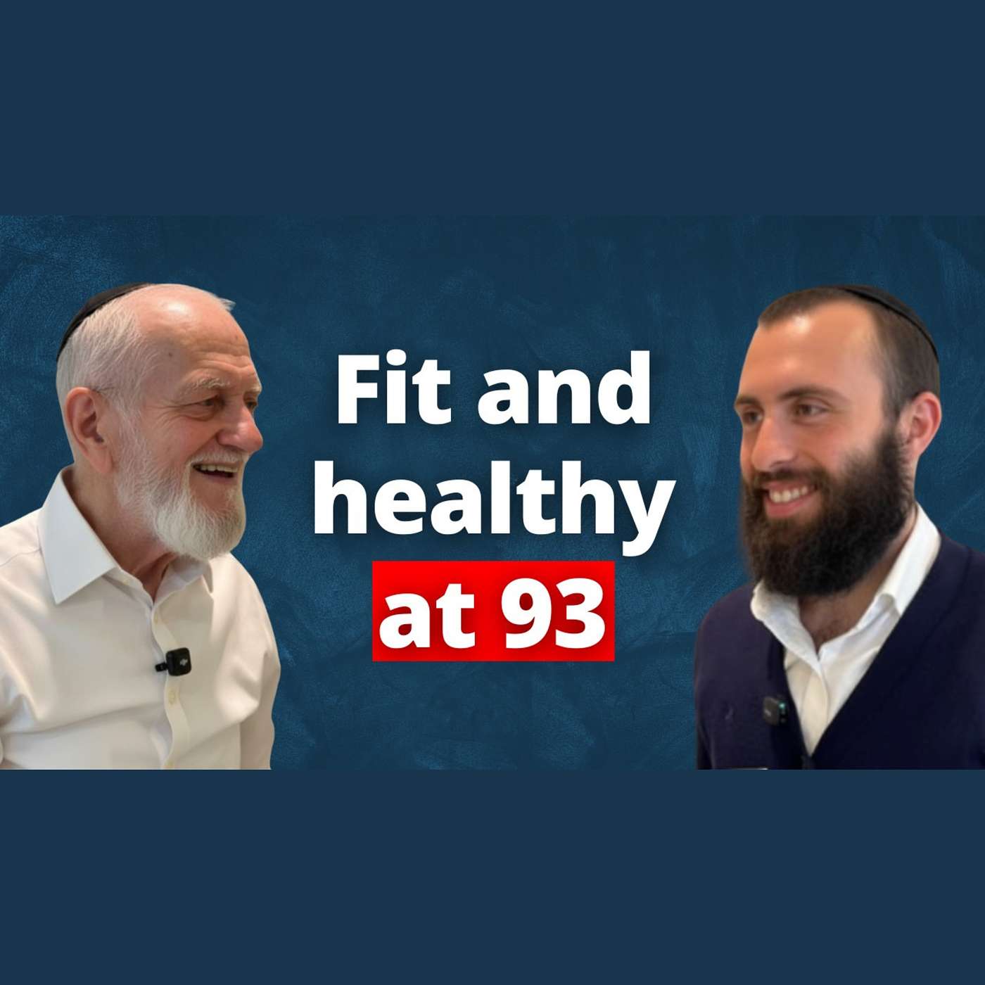 The Longevity Secrets of a 93 Year-Old Frum Health Author | Michael Kaufman episode artwork