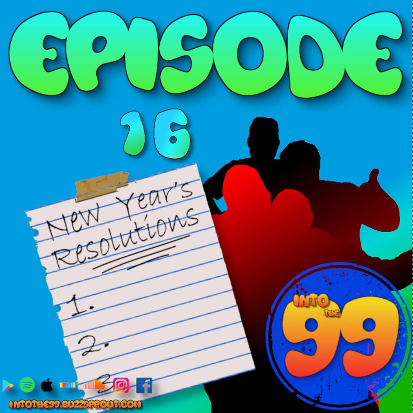 Episode 16 New years resolutions