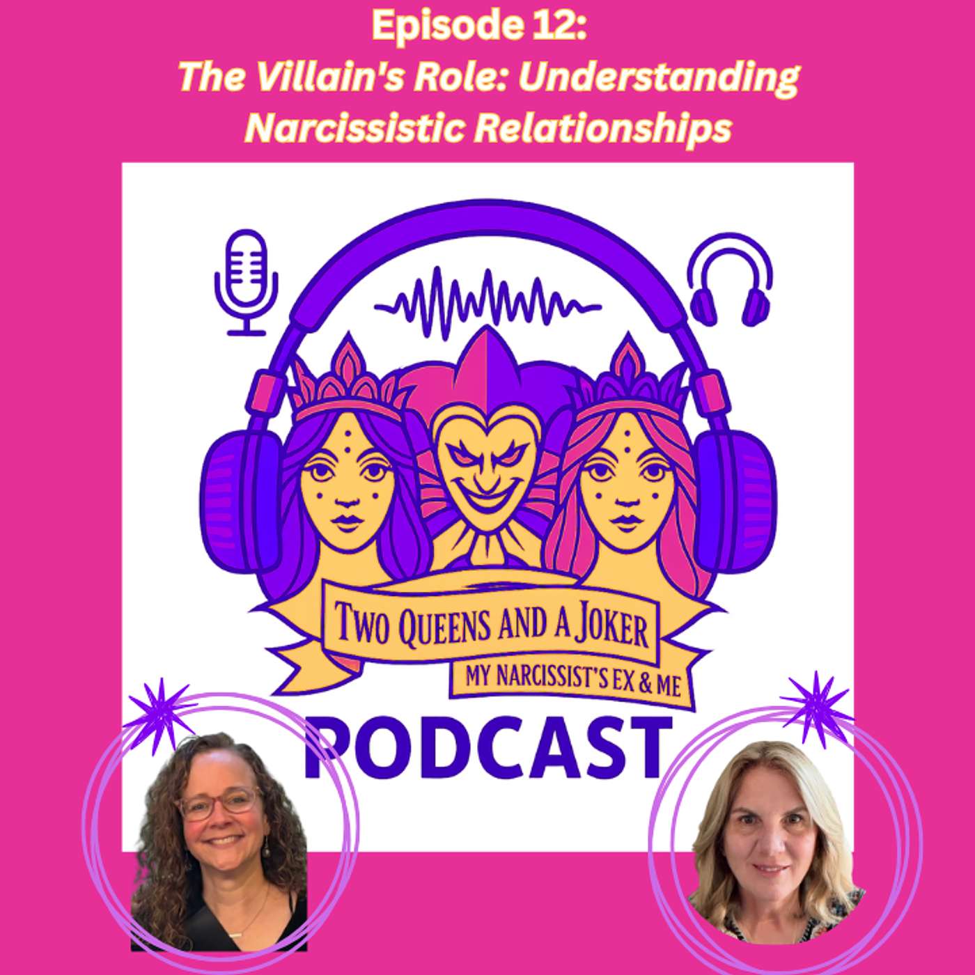 The Villain's Role: Understanding Narcissistic Relationships