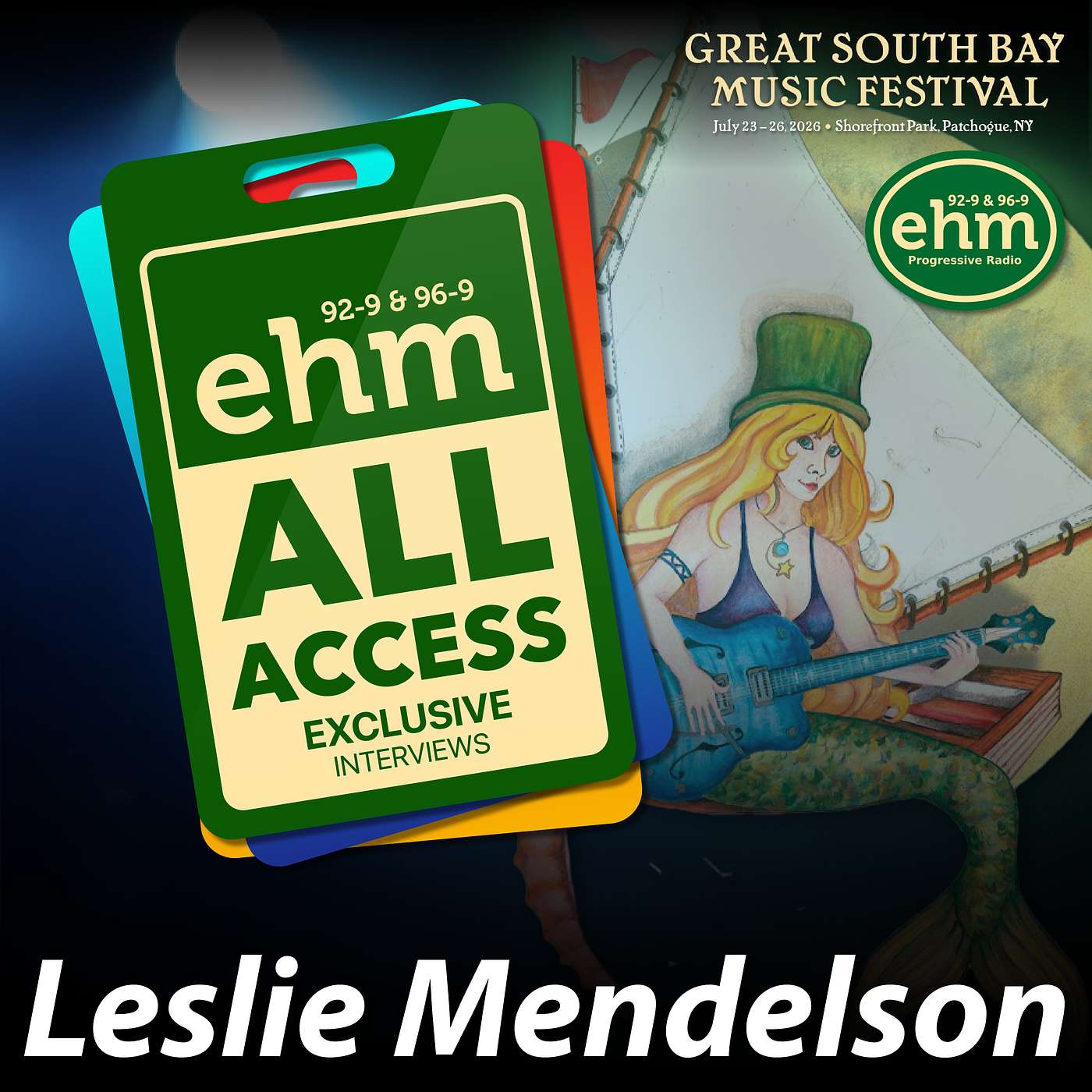 WEHM All Access - Great South Bay Music Festival - Leslie Mendelson episode artwork