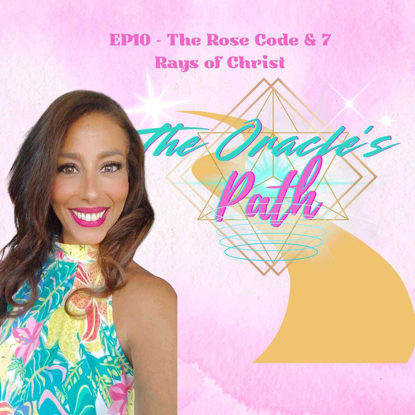 Rose Codes and 7 Rays of Christ episode artwork
