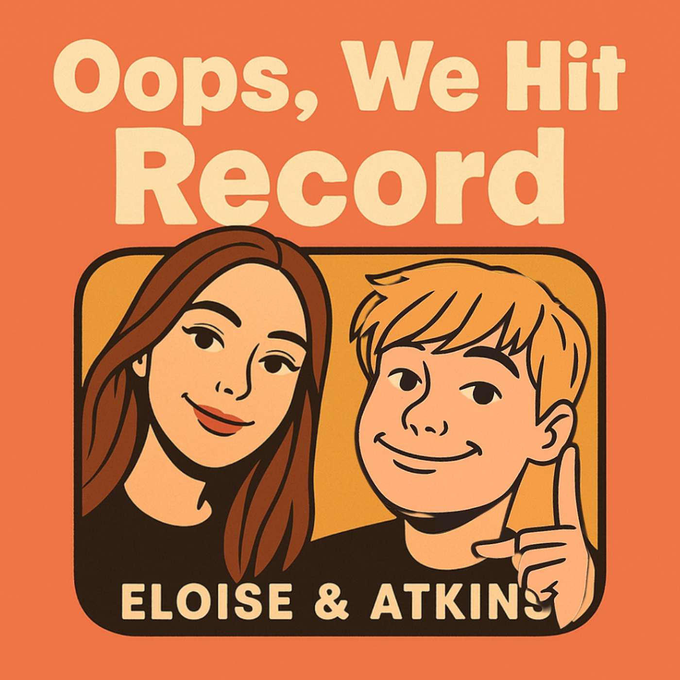 Oops, We hit Record