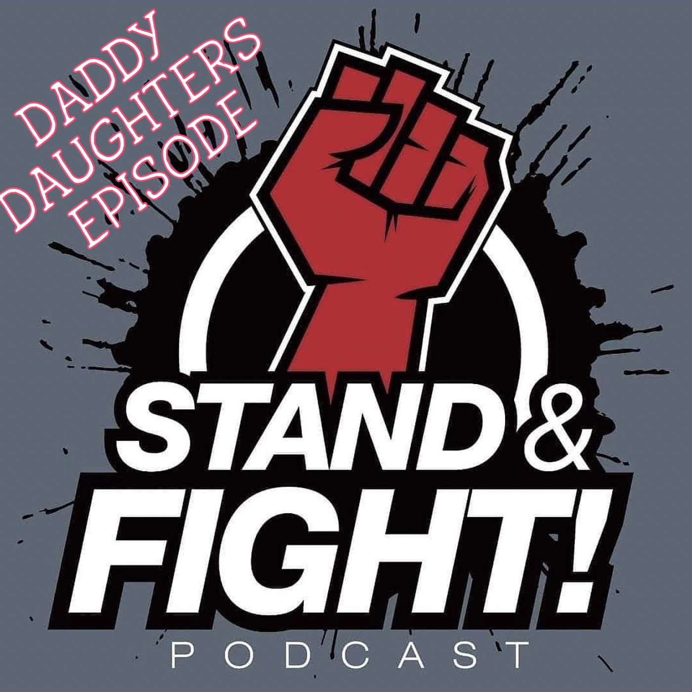 Stand and Fight Podcast