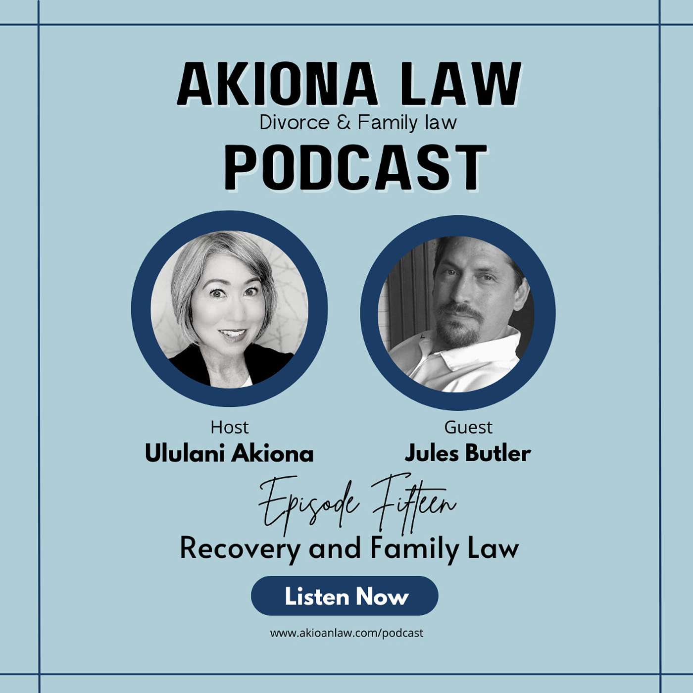 Akiona Law Podcast