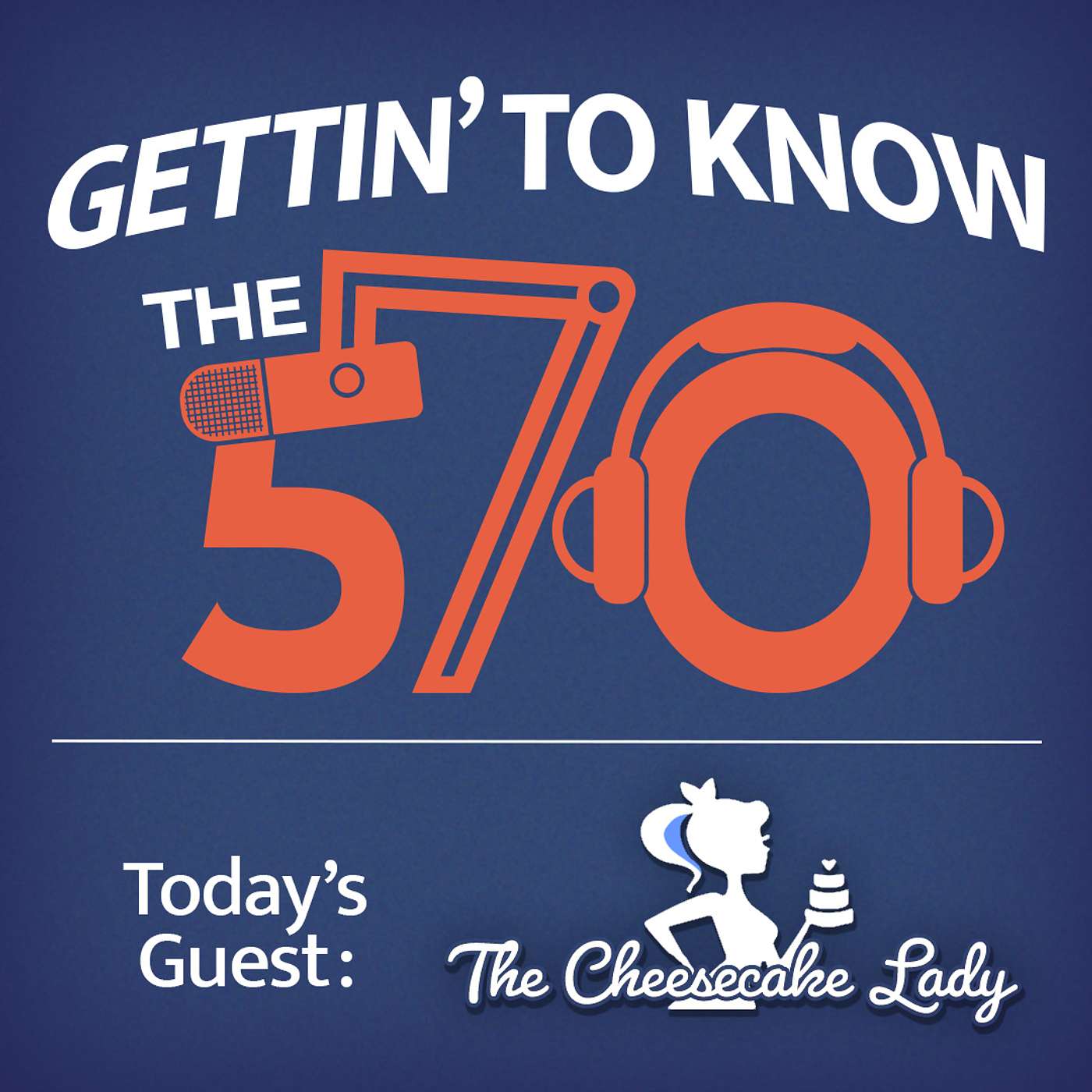 Gettin' to Know Kelly Lord | The Cheesecake Lady in Pittston, PA