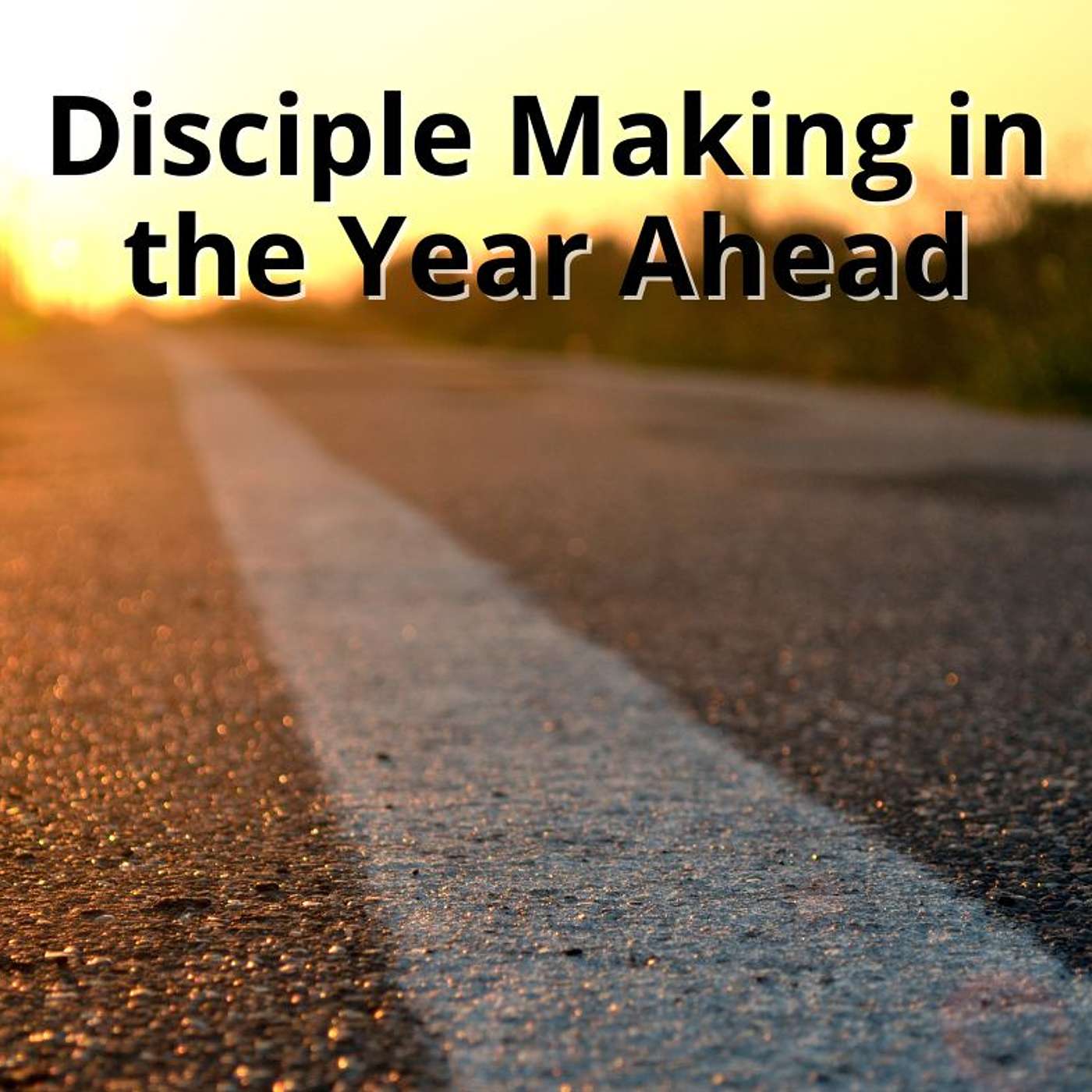 Disciple Making