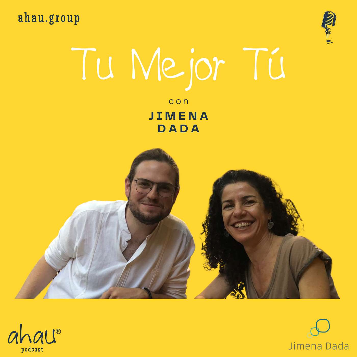 Ahau - ESPECIAL - Tu Mejor Tú ft. Jimena Dada