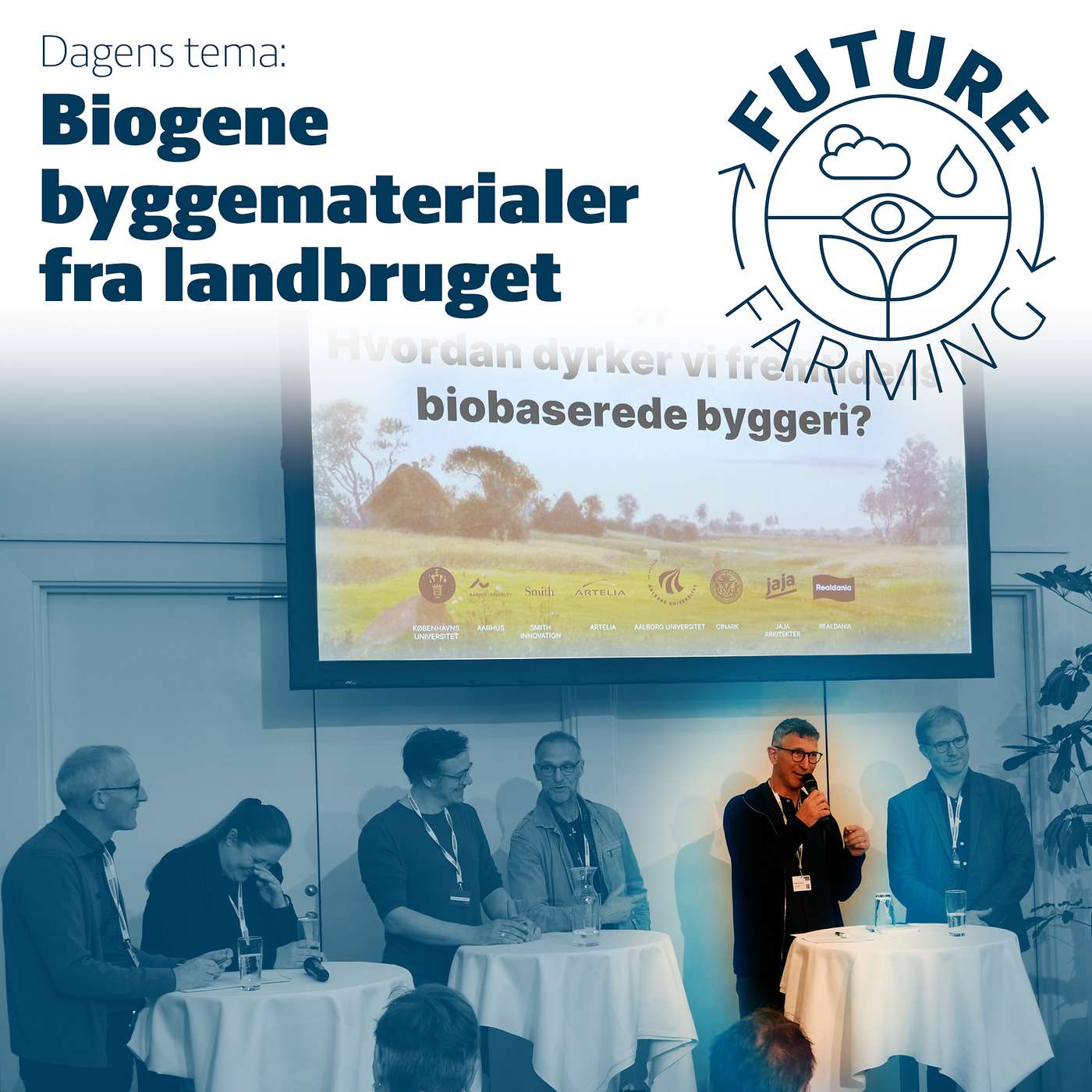 Future Farming #9 - Biogene byggematerialer fra landbruget