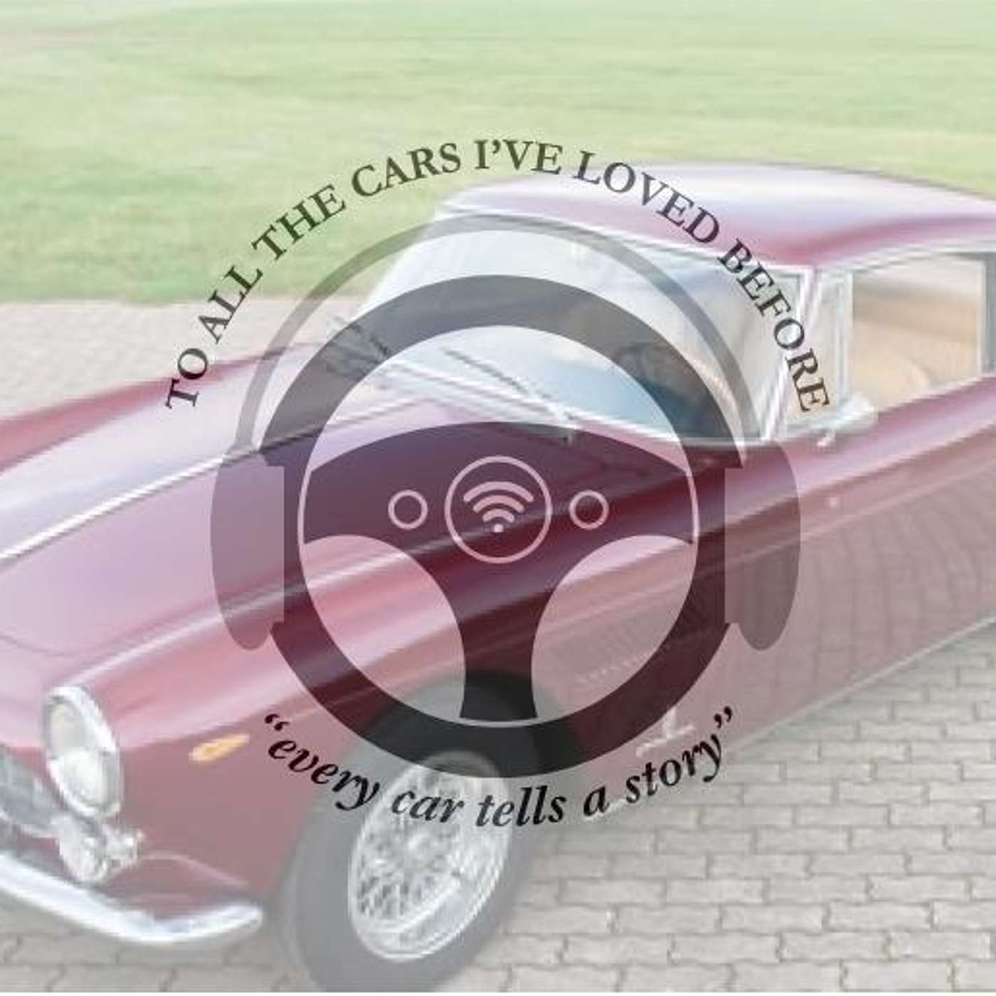 To All The Cars I’ve Loved Before | First Cars