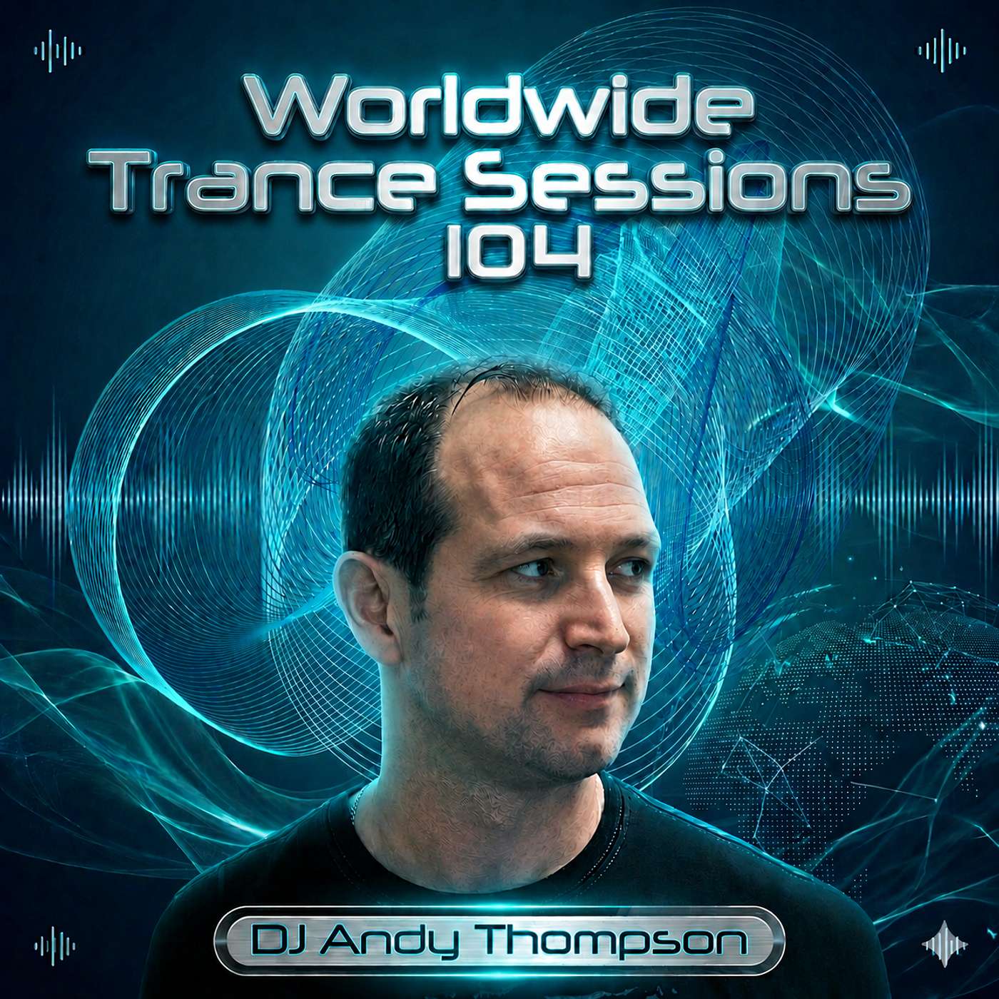 Worldwide Trance Sessions 104 episode artwork