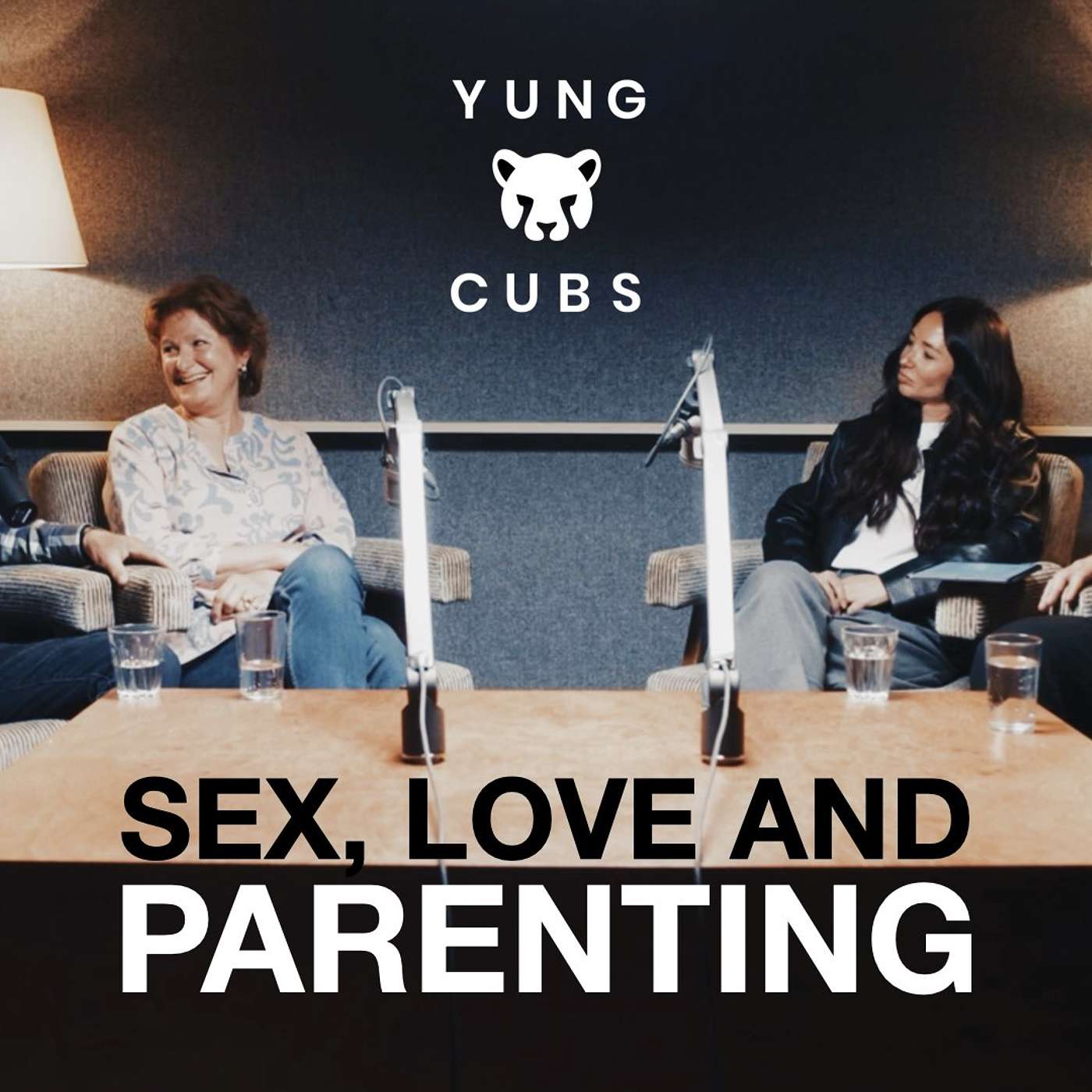 YUNG CUBS EP4: Sex, Love & Parenting