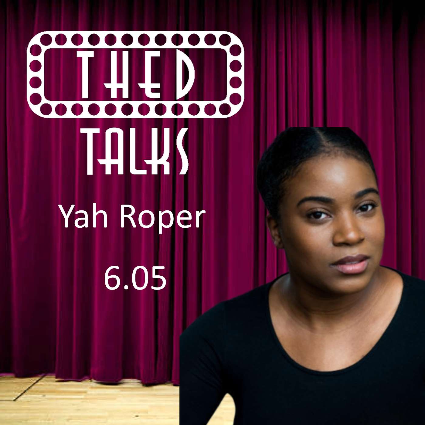 6.05 A Conversation with Yah Roper