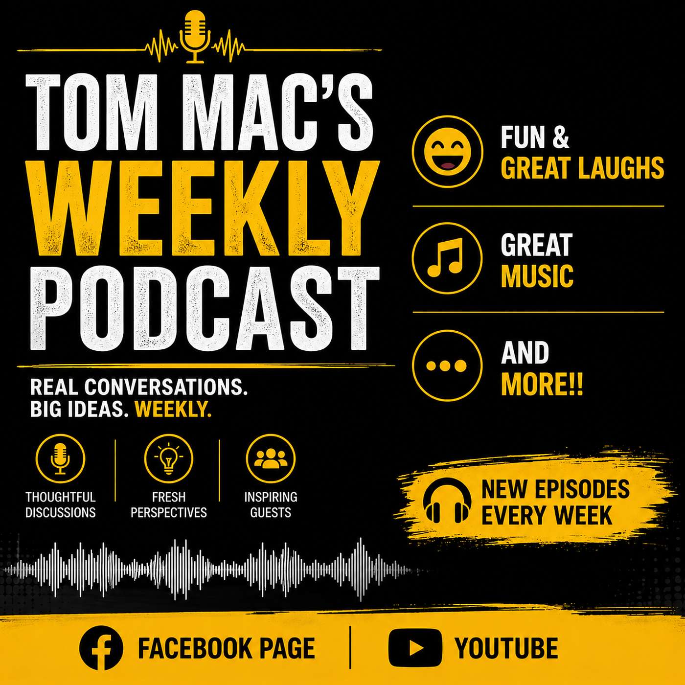 Tom Mac's Weekly Podcast