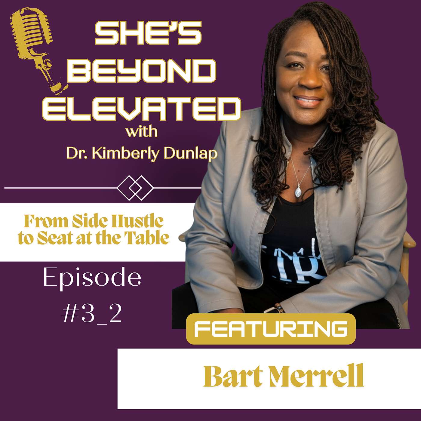 From Side Hustle to Seat at the Table episode artwork