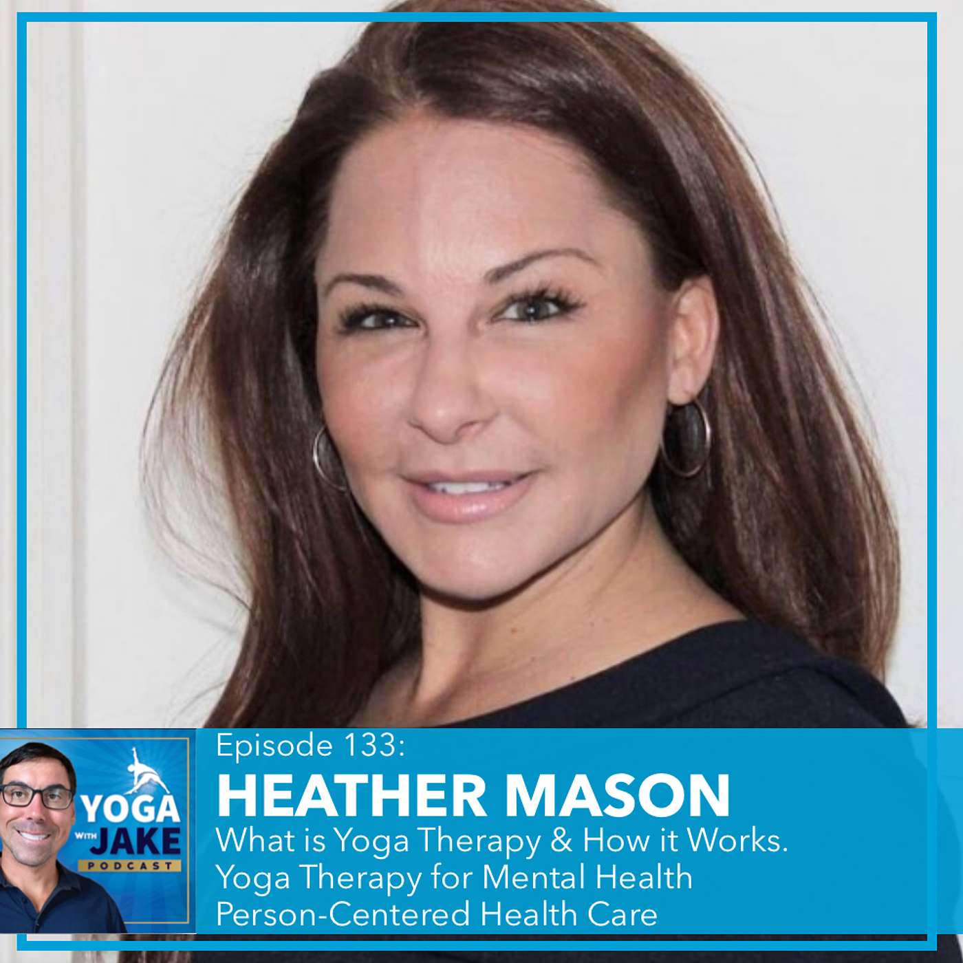 Heather Mason: What is Yoga Therapy and How it Works. Yoga Therapy for Mental Health. Person-Centered Health Care. Heather Mason: What is Yoga Therapy and How it Works. Yoga Therapy for Mental Health. Person-Centered Health Care.