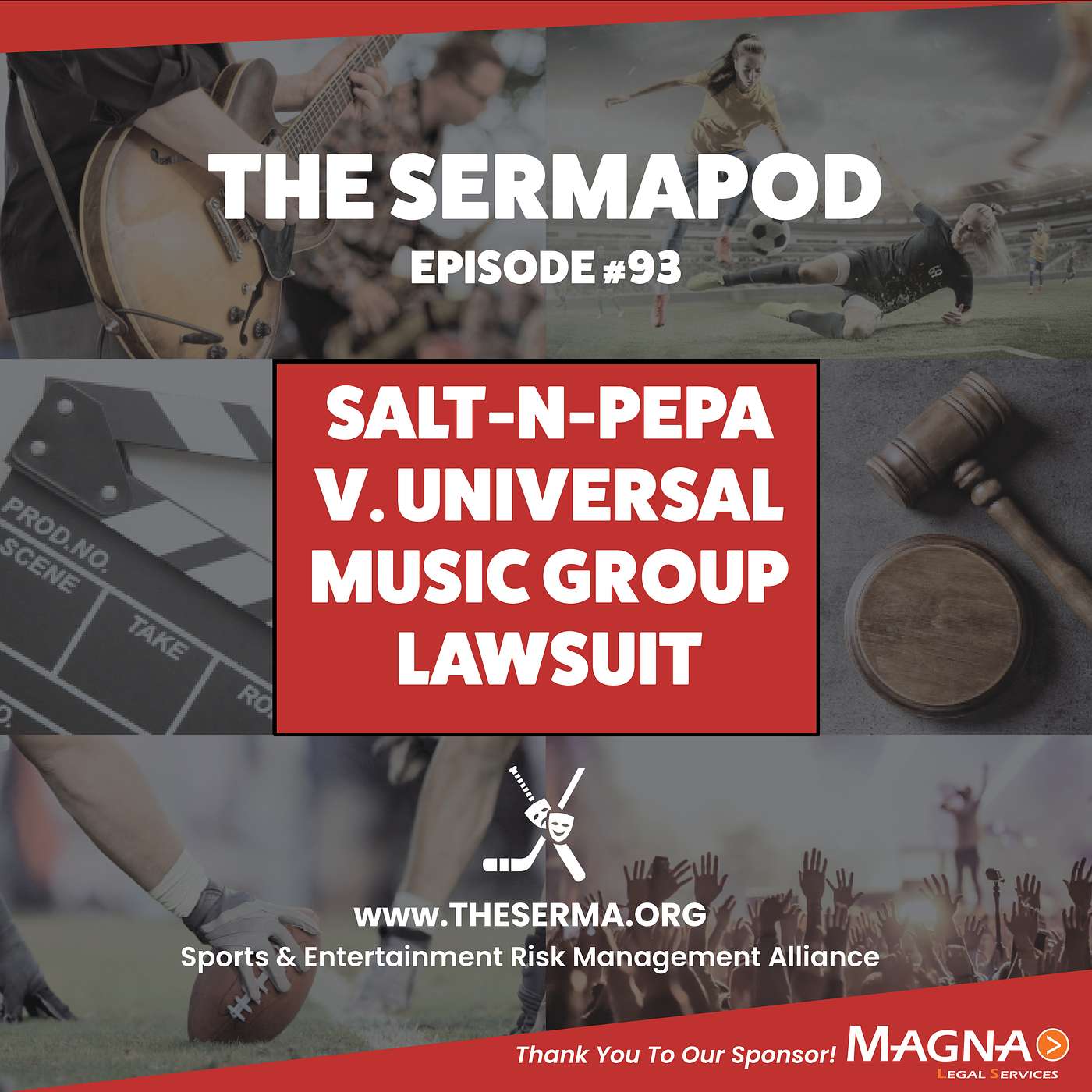 The SERMAPod Ep. 93 | Salt-N-Pepa v. Universal Music Group Lawsuit