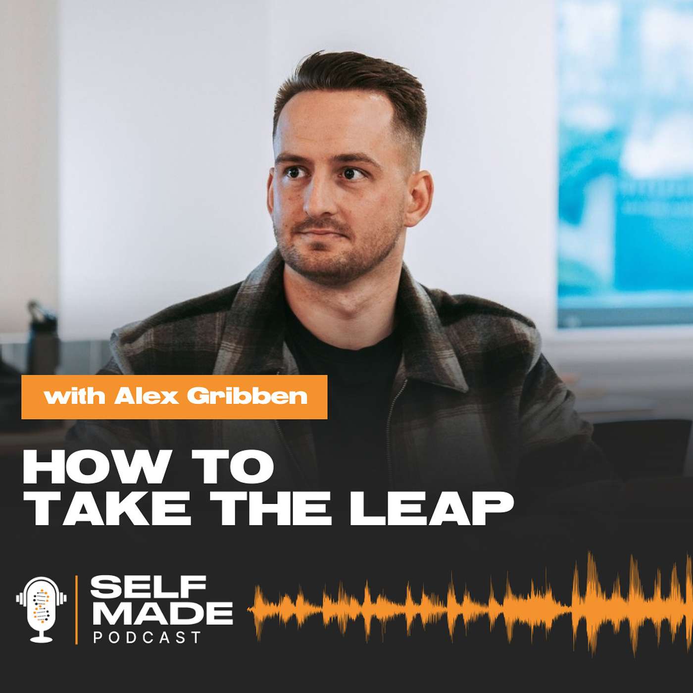 The Self Made Podcast