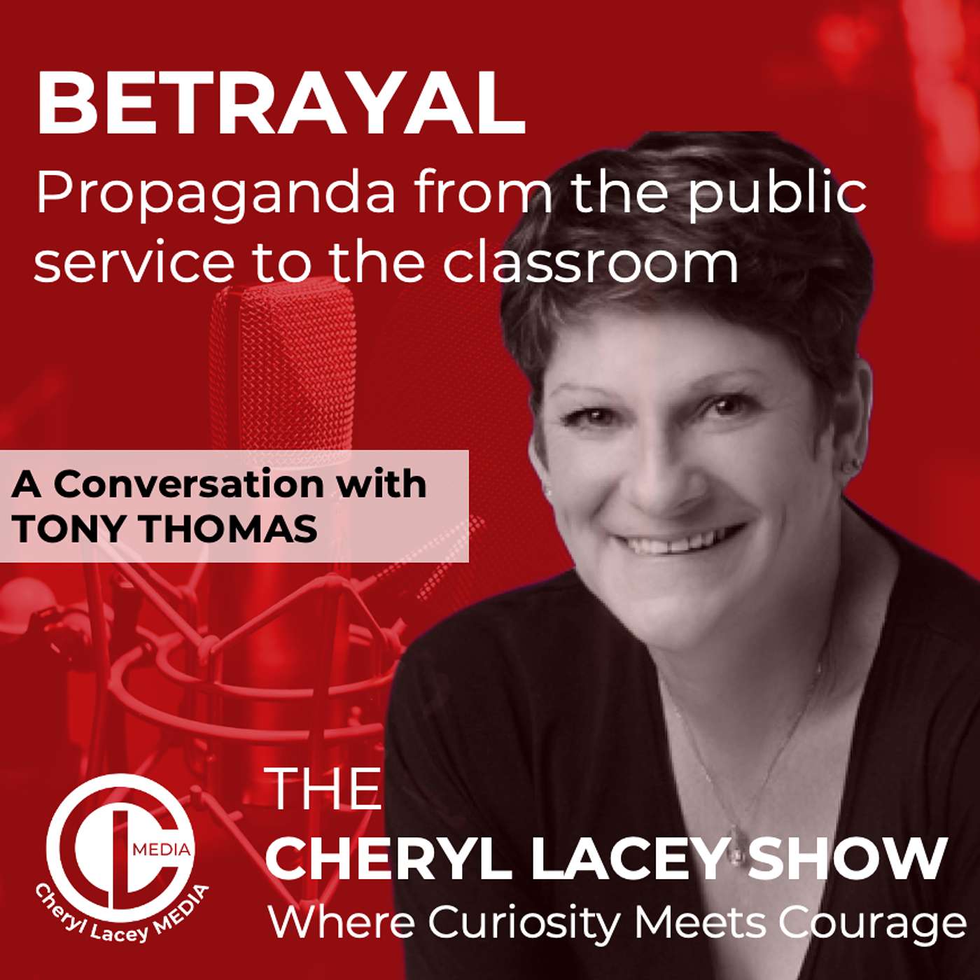 BETRAYAL: Propaganda from the public service to the classroom episode artwork