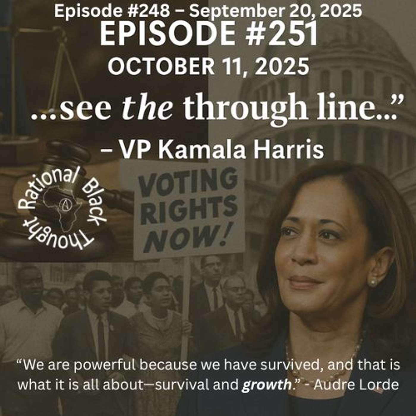 Episode #251 – October 11, 2025 – "…see the through line…"