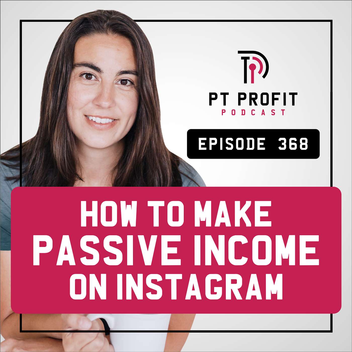 How to Make Passive Income on Instagram episode artwork