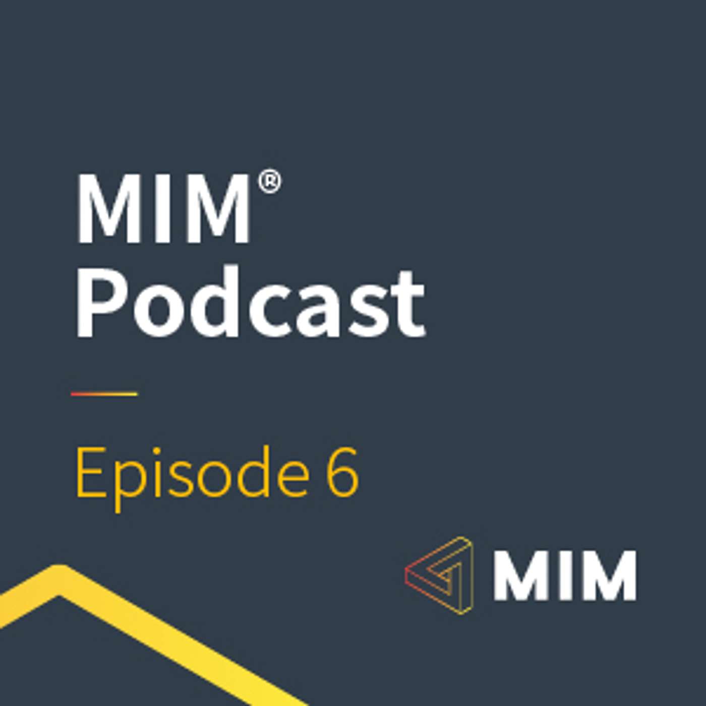 MIM® Podcast