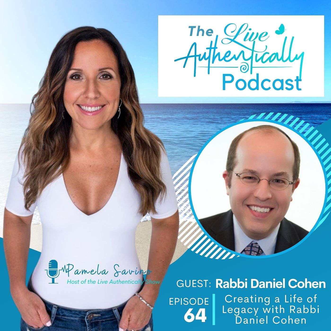 Episode 64: Creating a Life of Legacy with Rabbi Daniel Cohen episode artwork