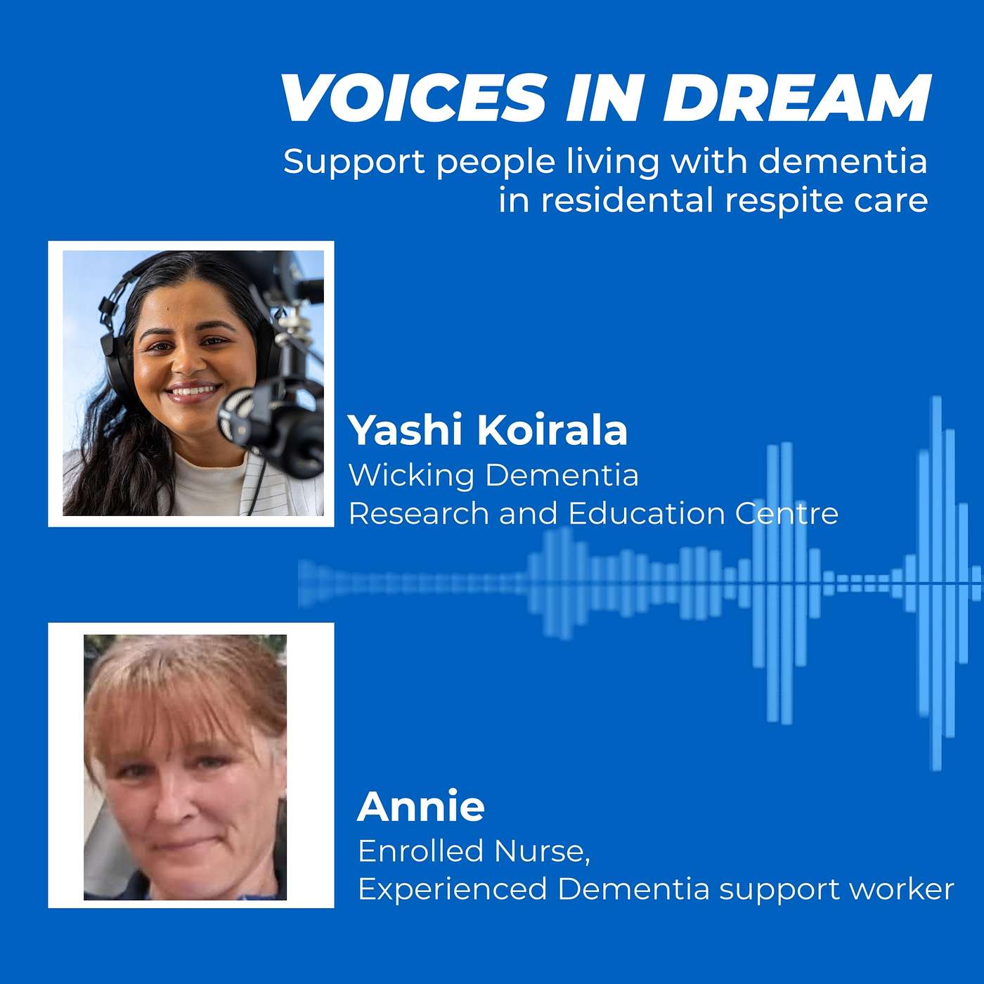 Supporting people living with dementia during respite in a residential care home, Annie’s story.