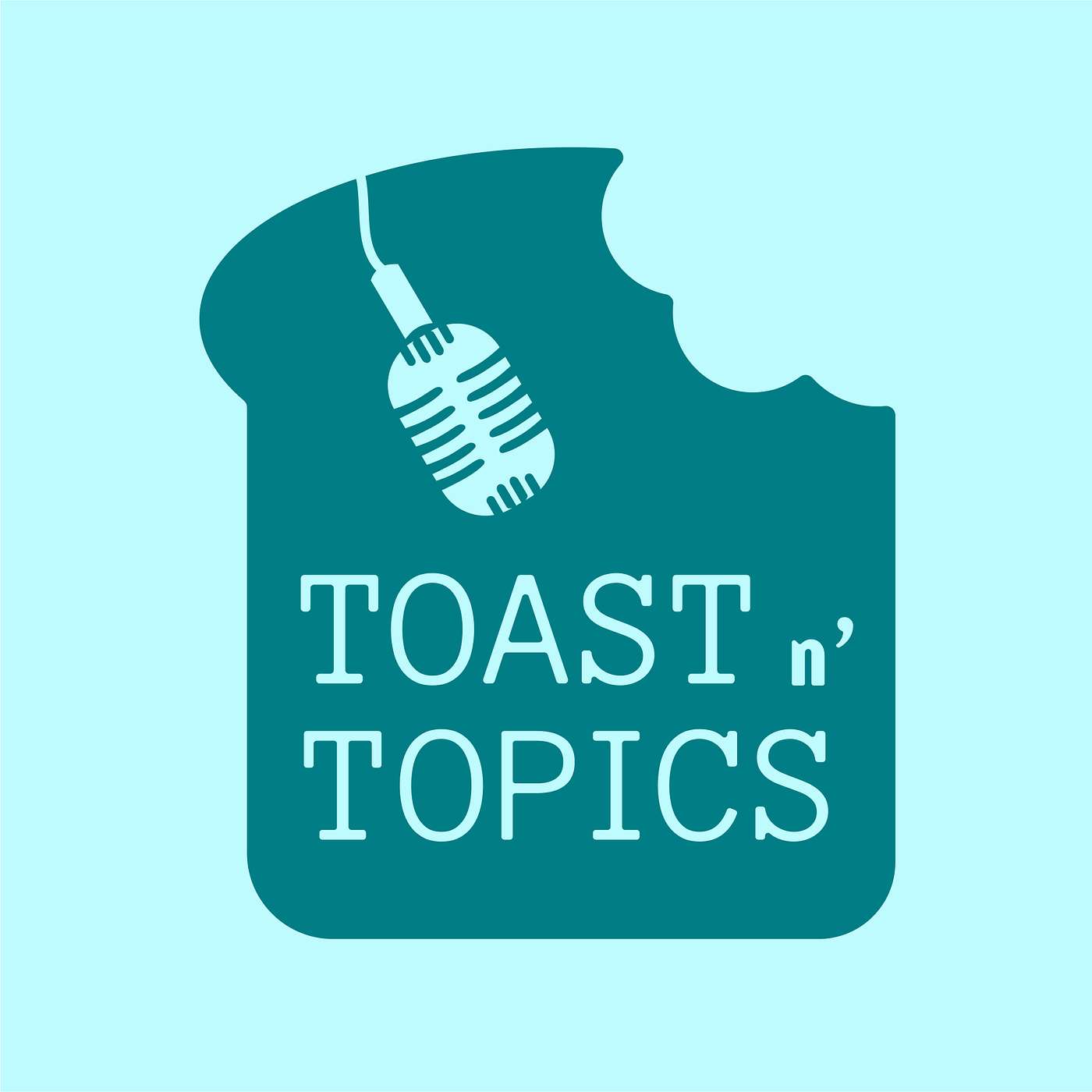 Toast n\' Topics