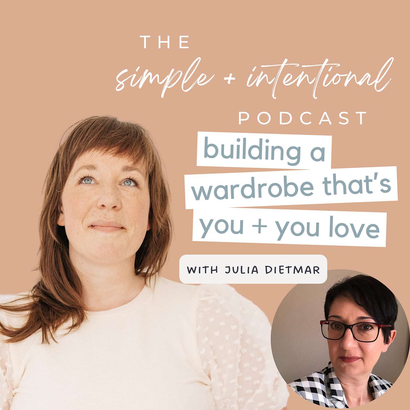 125// Building a Wardrobe That's You AND You Love with Julia Dietmar of OpenWardrobe