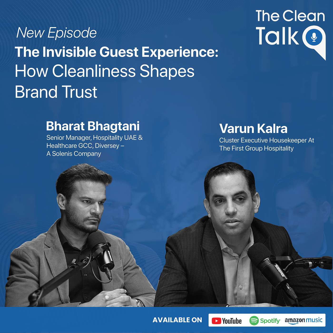 EP 22 | The Invisible Guest Experience: How Cleanliness Shapes Brand Trust