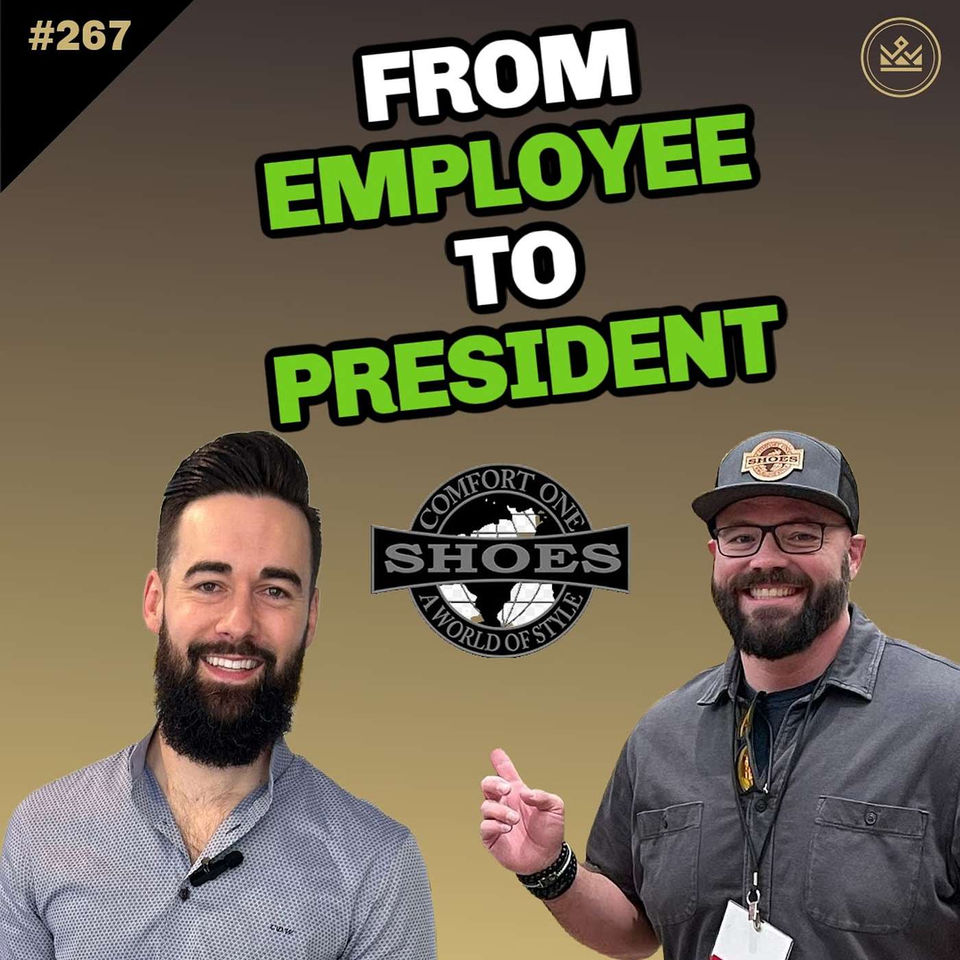 267 | From Slinging Shoes to Successful Business Owner