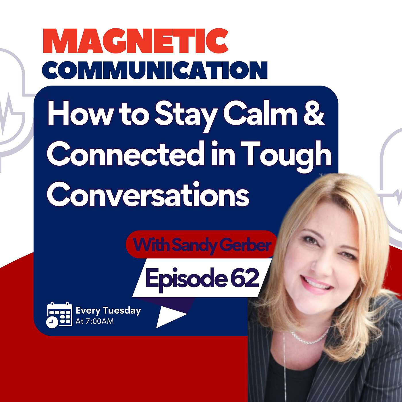 How to Stay Calm and Connected in Tough Conversations - EARS+ framework episode artwork