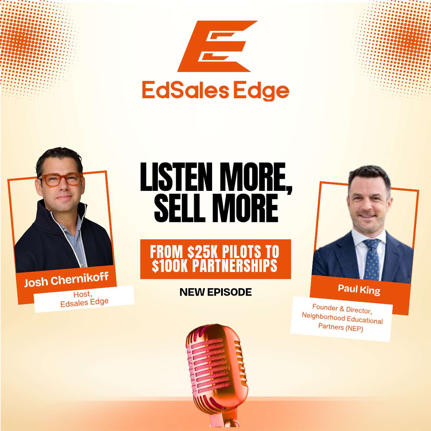 Listen More, Sell More: From $25K Pilots to $100K Partnerships