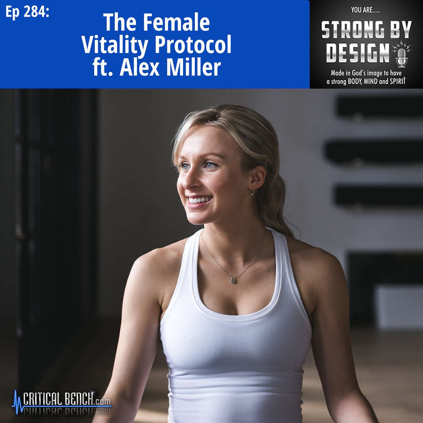 Ep 284 The Female Vitality Protocol ft. Alex Miller