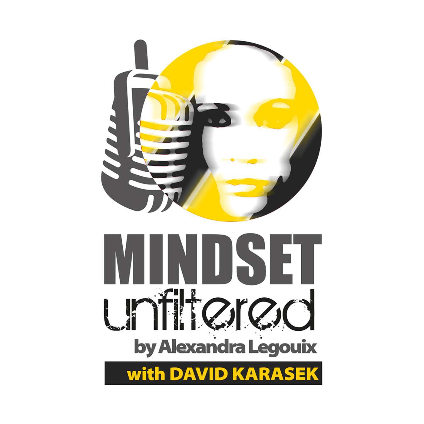 Mindset Unfiltered by Alexandra Legouix