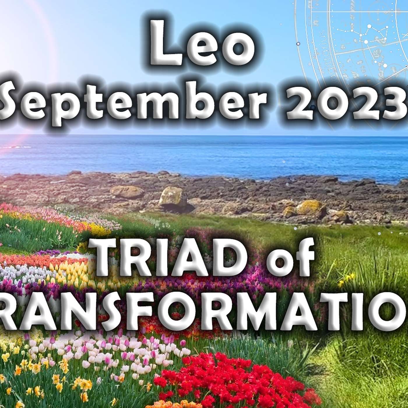 LEO SEPTEMBER 2023 TRIAD of TRANSFORMATION (Astrology Horoscope Forecast)