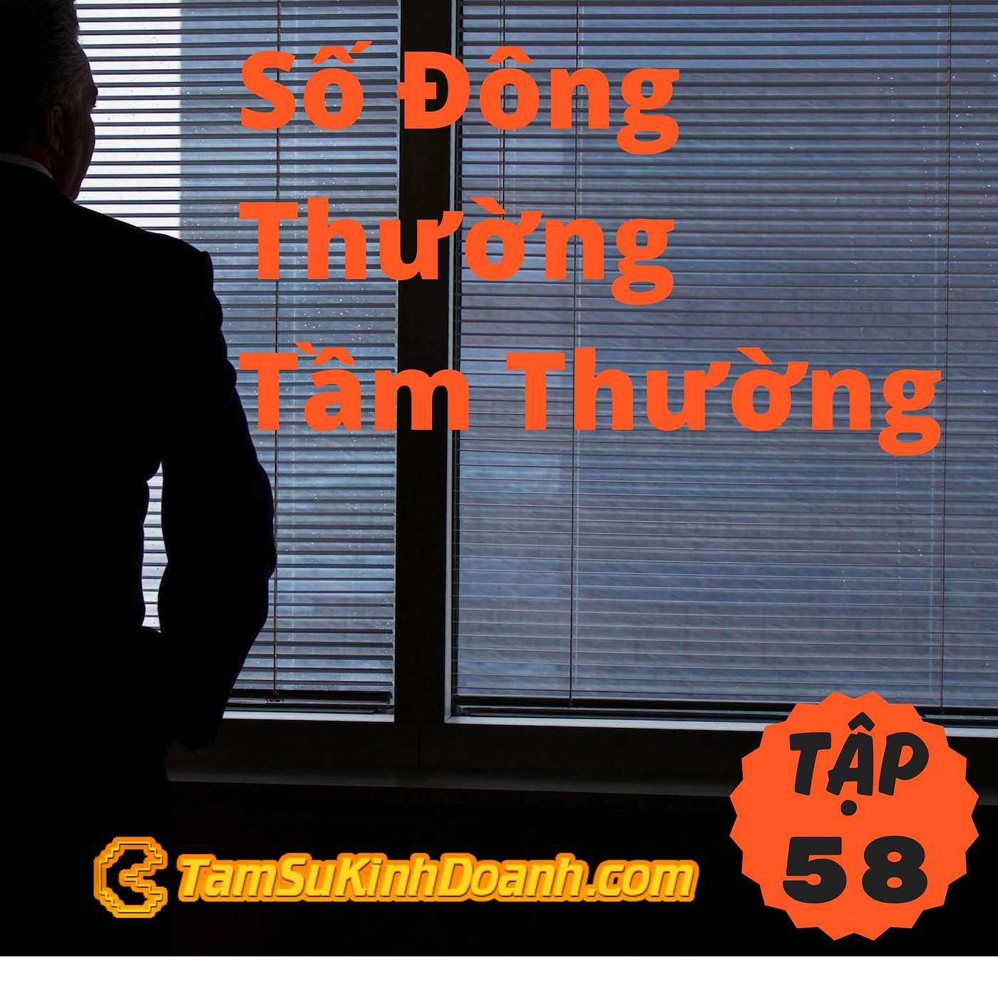 Số Đông Thường Tầm Thường  - Tâm Sự Kinh Doanh #58