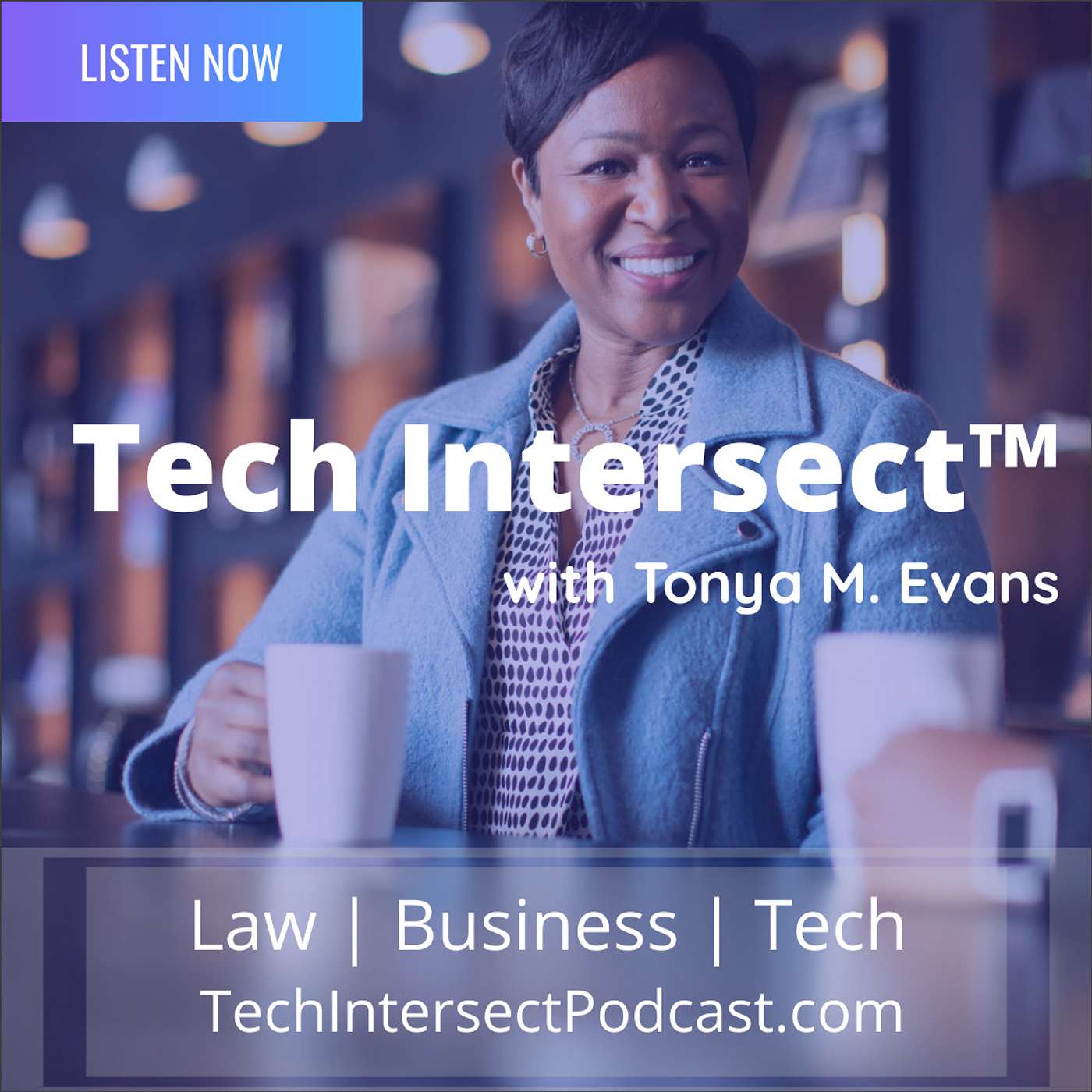 Tech Intersect™ with Prof Tonya M. Evans