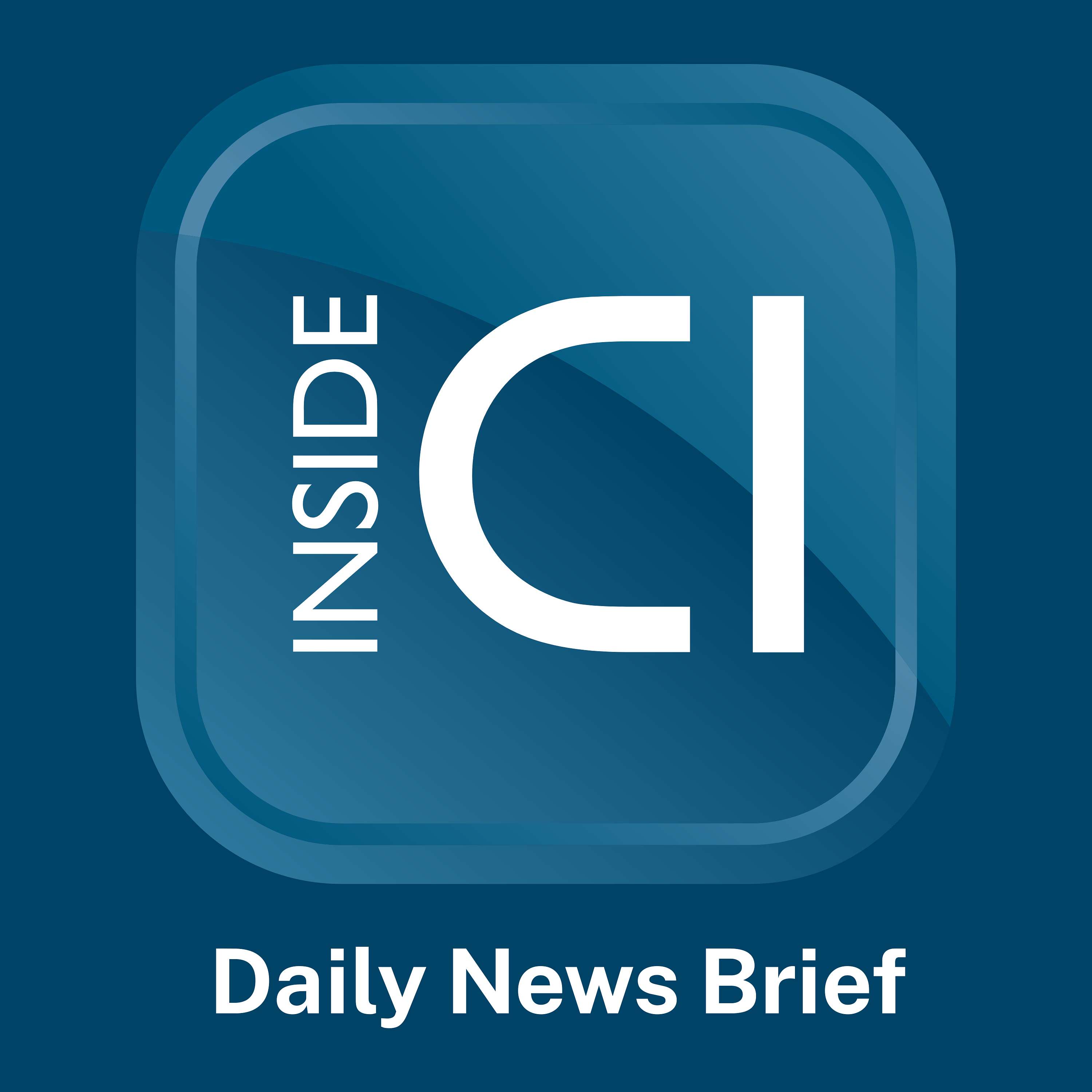 Inside CI News Brief - The latest industry stories Artwork