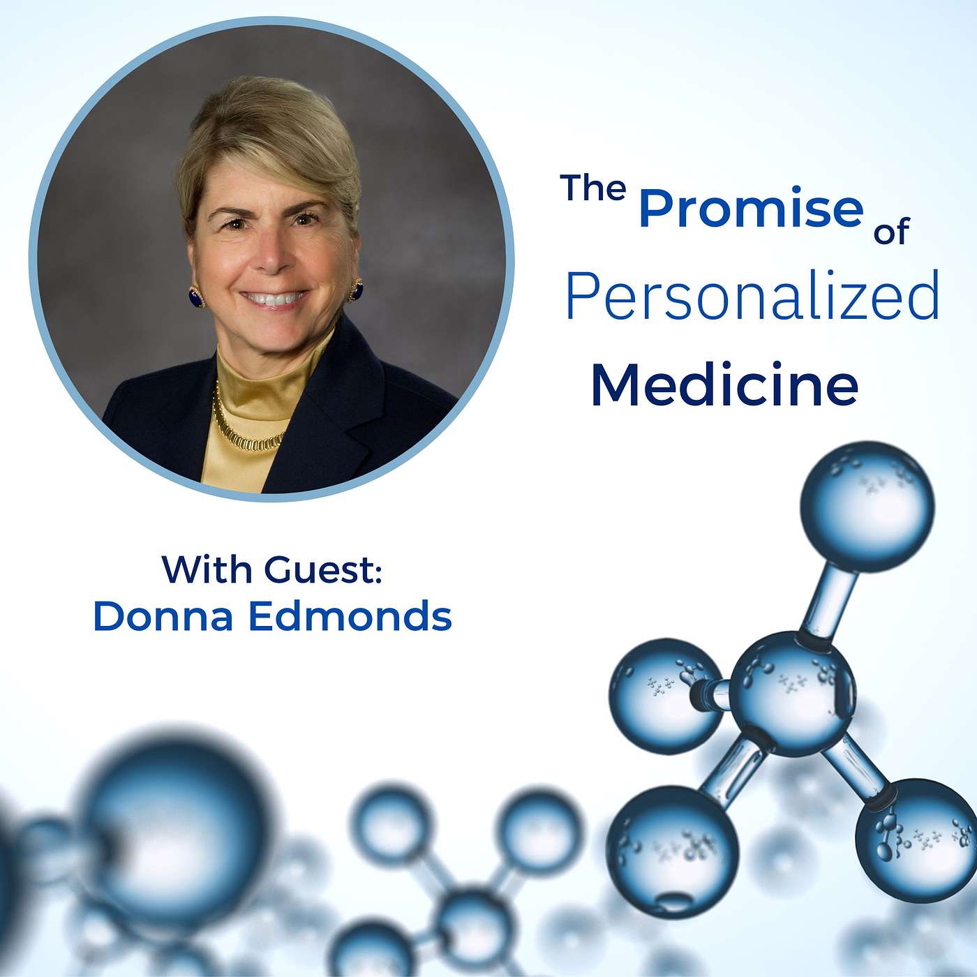 The Promise of Personalized Medicine