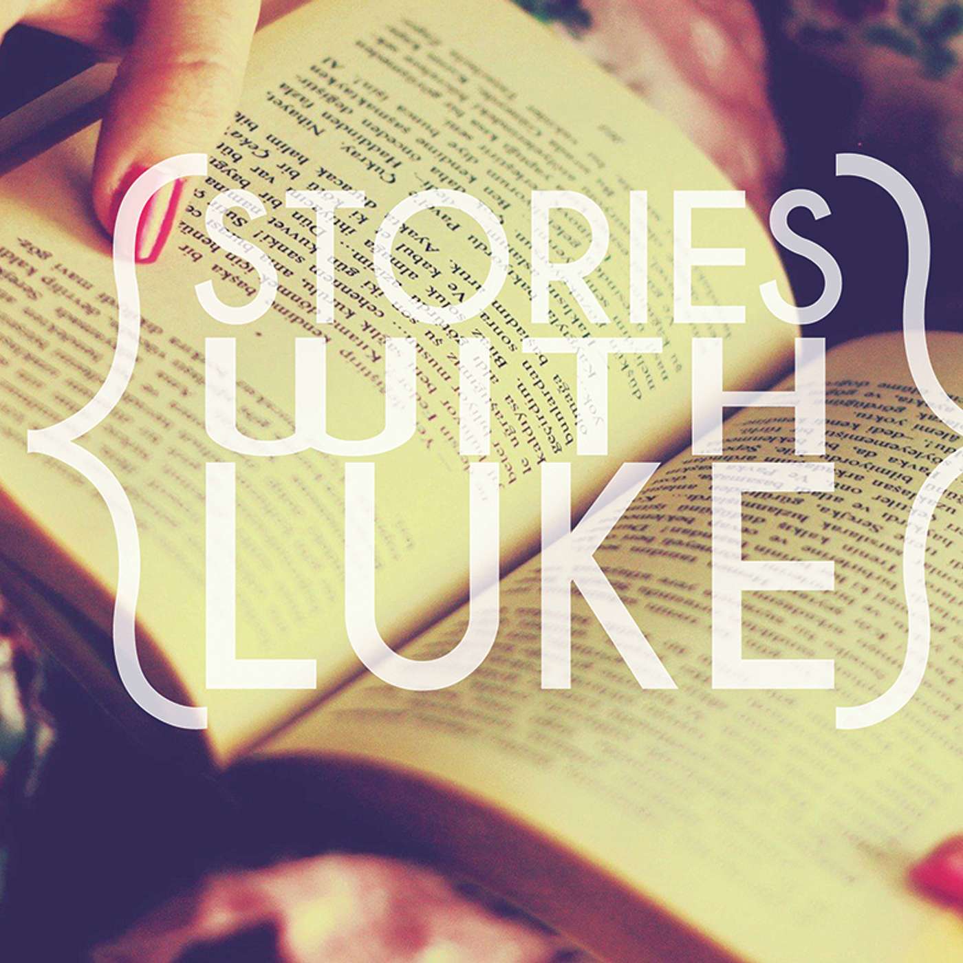 Part 6 | Stories With Luke