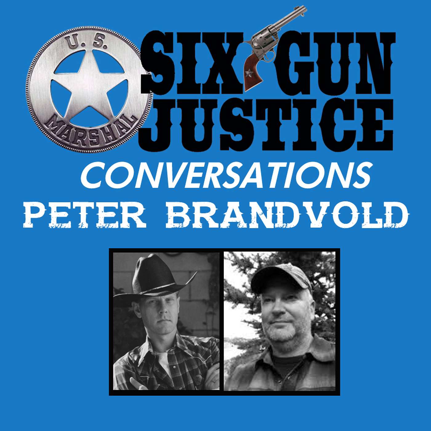 SIX-GUN JUSTICE PODCAST