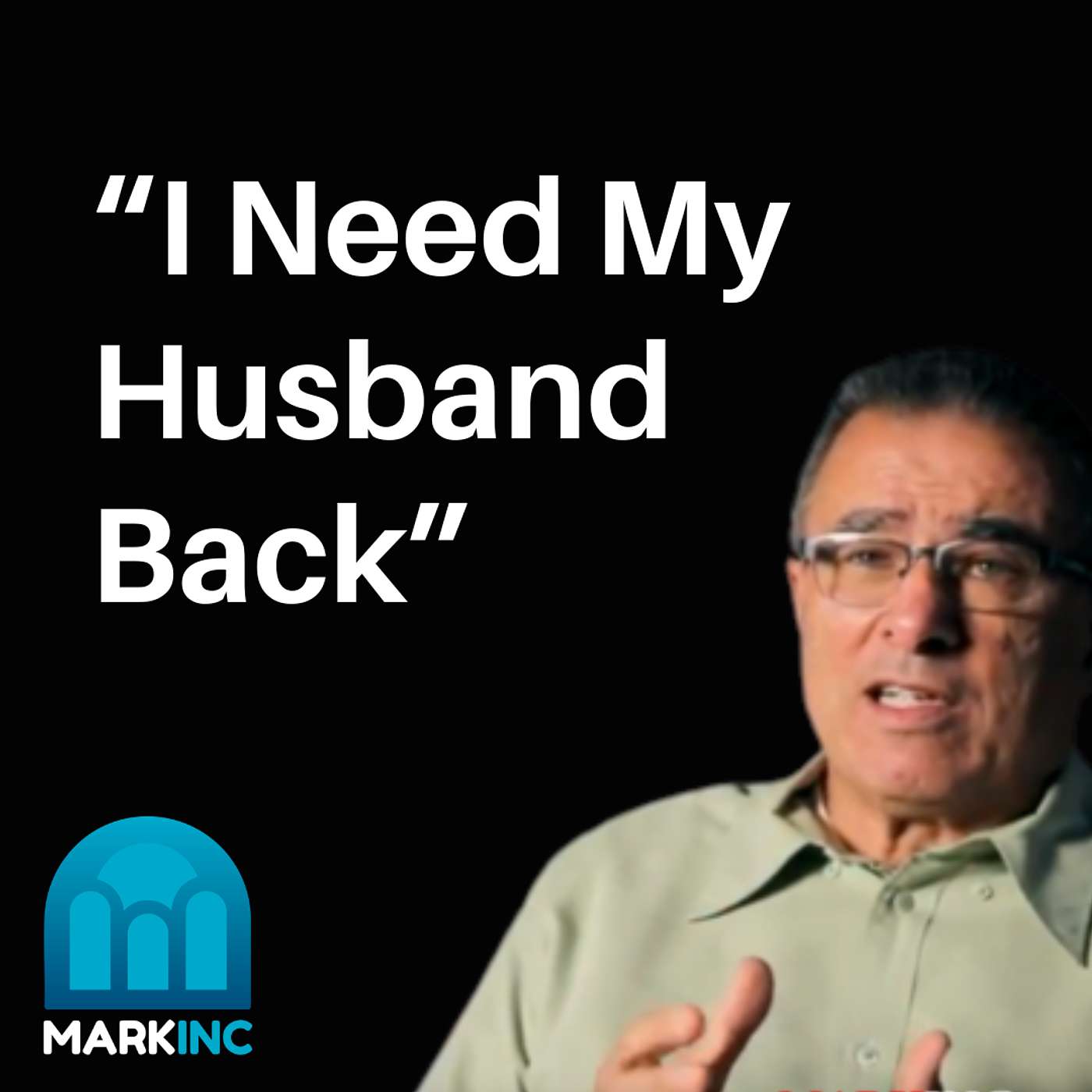I Need My Husband Back | Ask Dr. Betters episode artwork