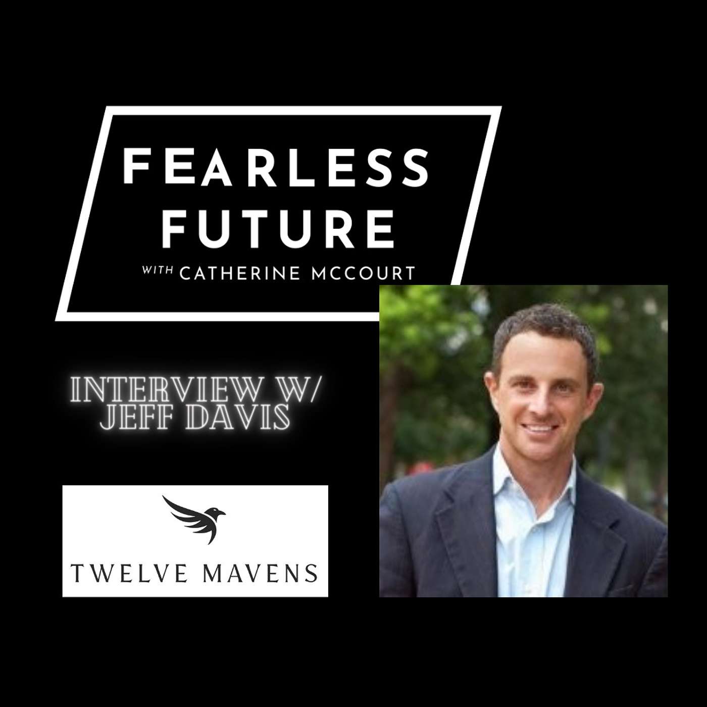 Fearless Future w/ Catherine McCourt