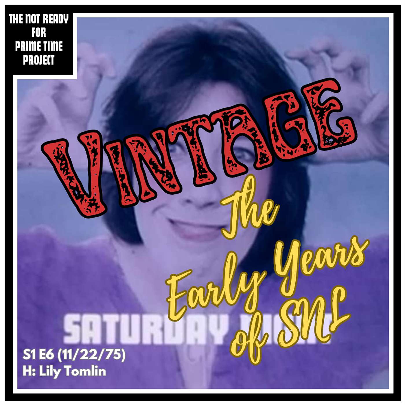 VINTAGE The Early Years of SNL: S1E6 Lily Tomlin (11/22/75)