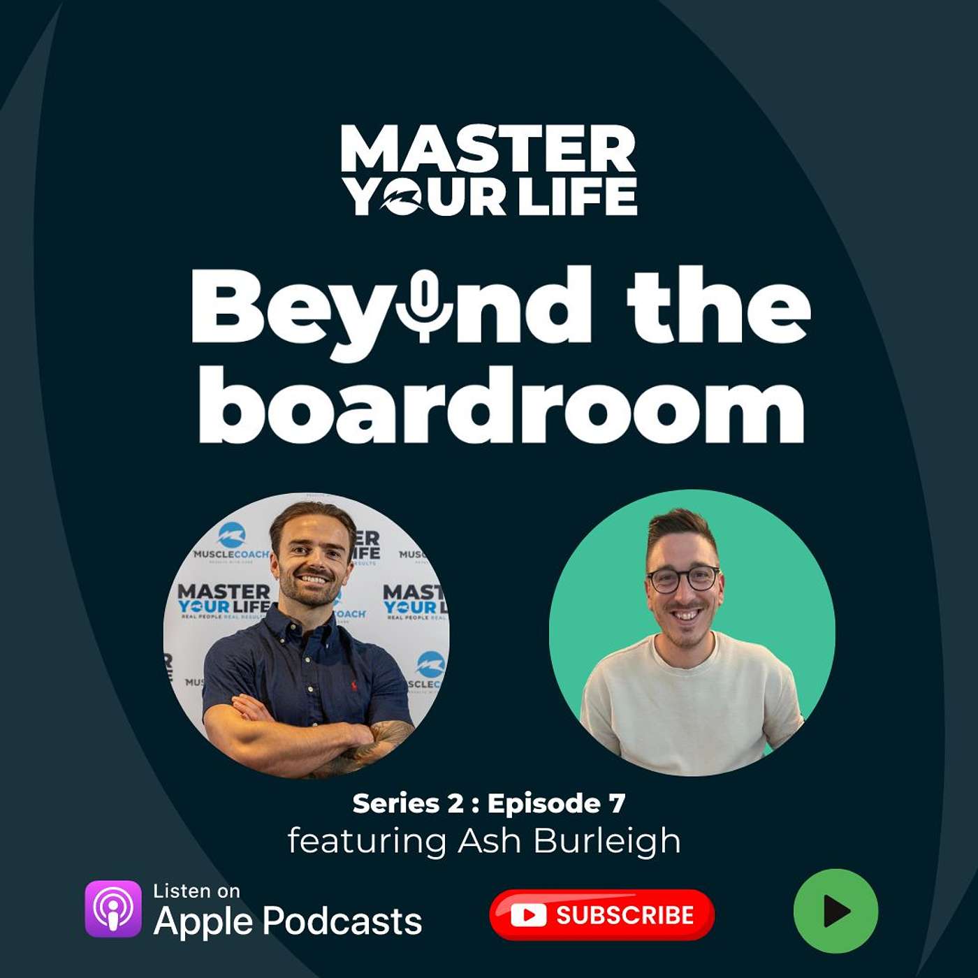 Master Your Life : Beyond the Boardroom
