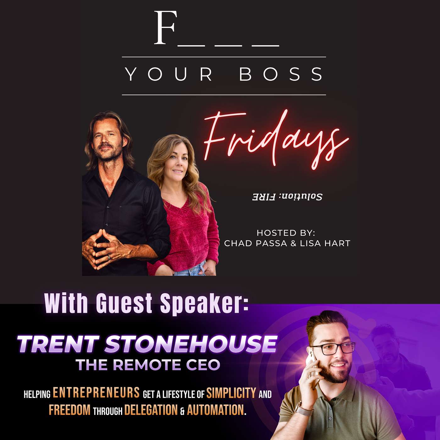 Fire Your Boss Fridays