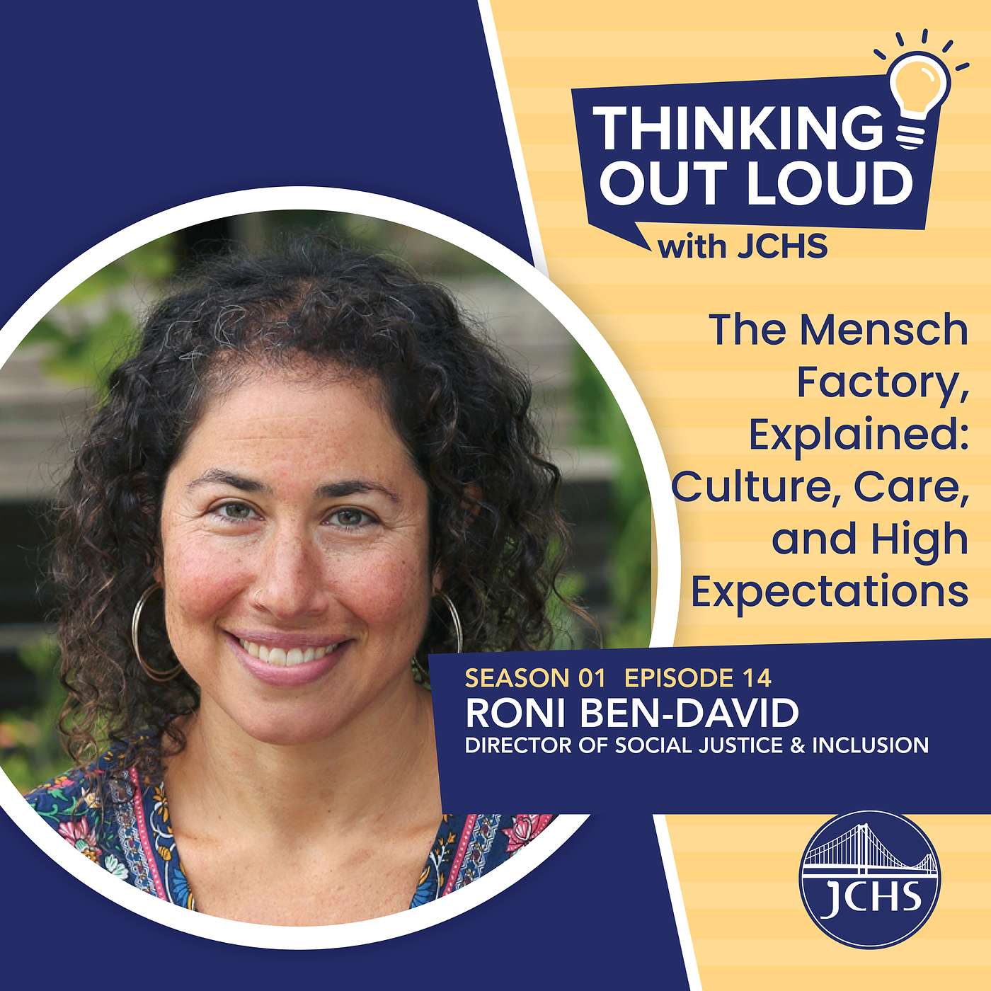 The Mensch Factory, Explained: Culture, Care, and High Expectations with Roni Ben-David, Director of Social Justice & Inclusion