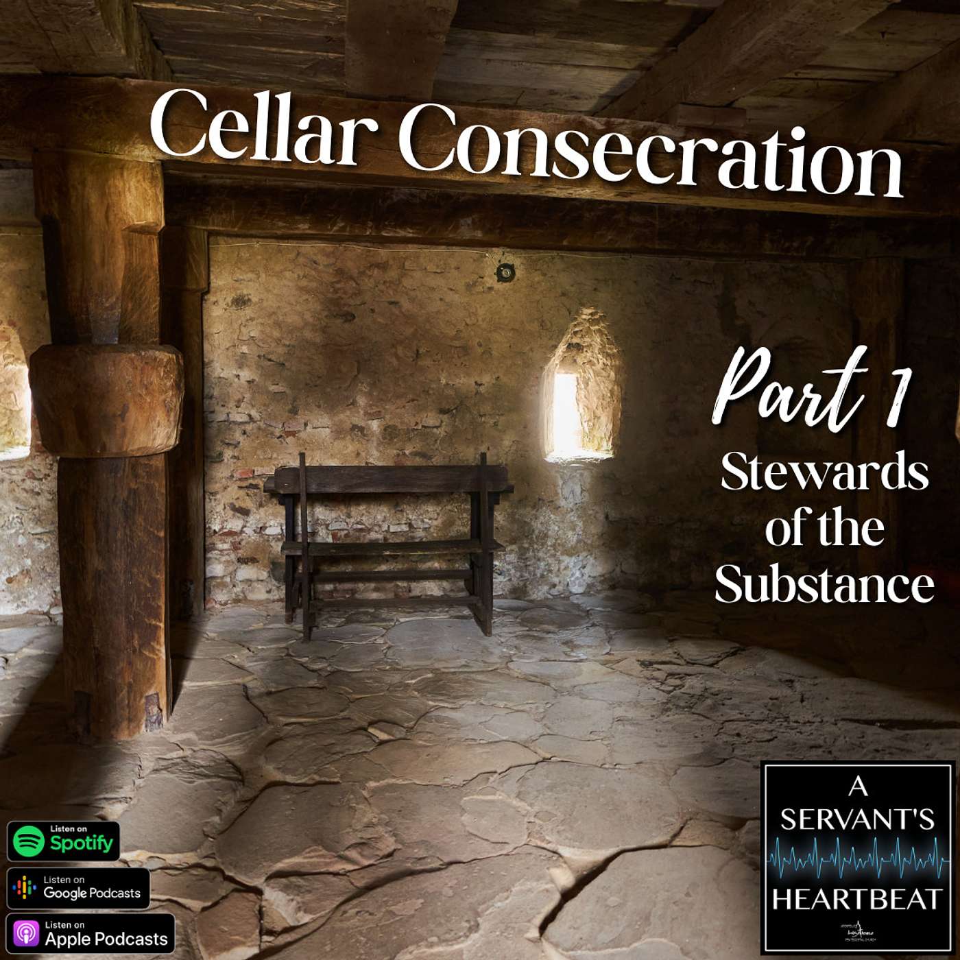 Cellar Consecration (Part 1)