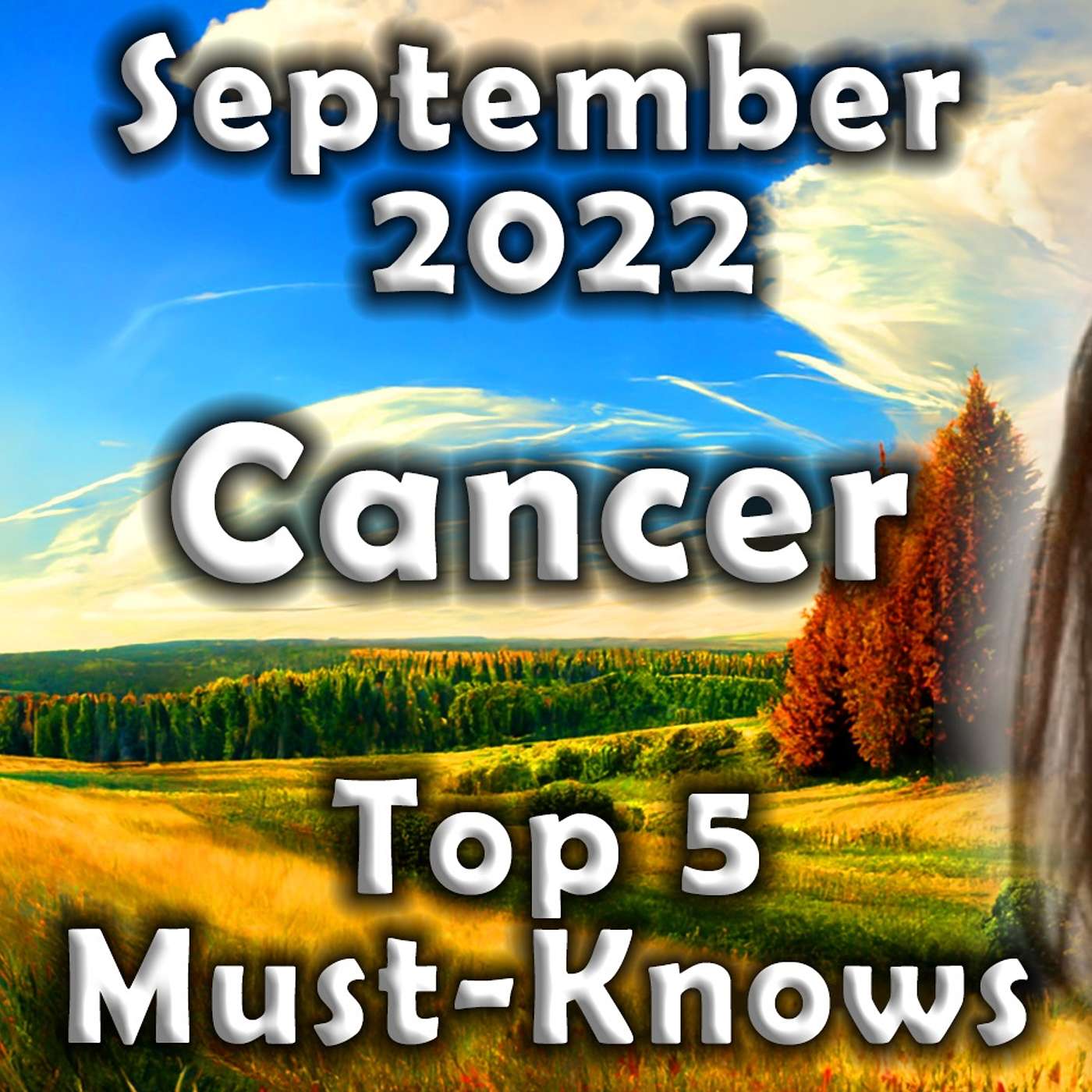 Cancer September 2022 TOP 5 THINGS TO KNOW (Astrology Horoscope Forecast)